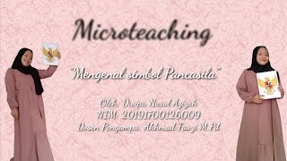 MICROTEACHING - PRAKTIK MENGAJAR PELAJARAN PKN KELAS 1 'SIMBOL SILA-SILA PANCASILA'