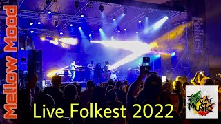 Mellow Mood live Folkest 2022 - Reggae Music (Spilimbergo PN)