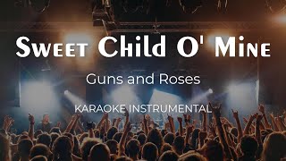 Sweet Child O' Mine Guns N' Roses Karaoke Instrumental Lyrics Video