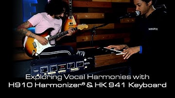 Exploring Vocal Harmonies with Original H910 Harmonizer & HK 941 Keyboard