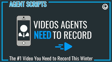 Agent Script: The #1 Video You Need to Record This Winter | Keeping Current Matters
