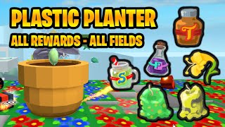Plastic Planter - All Rewards All Fields! Bee Swarm Simulator