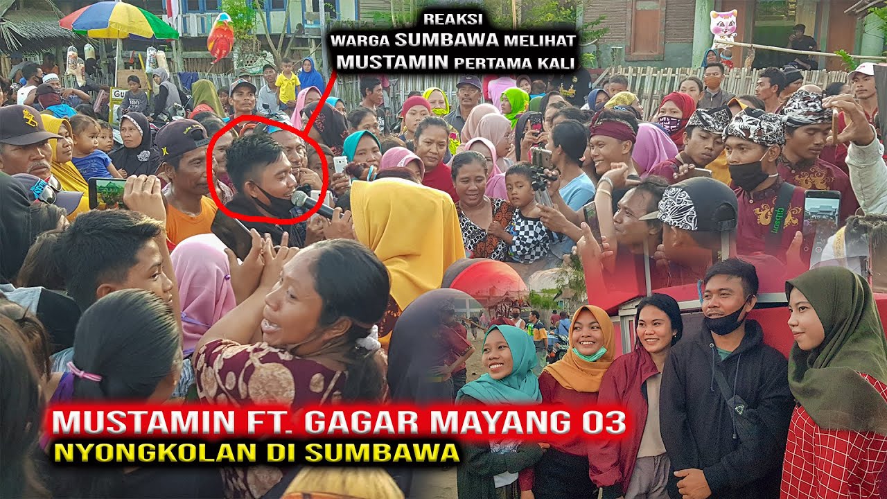 MUSTAMIN Feat GAGAR MAYANG 03 LIVE SUMBAWA 2020