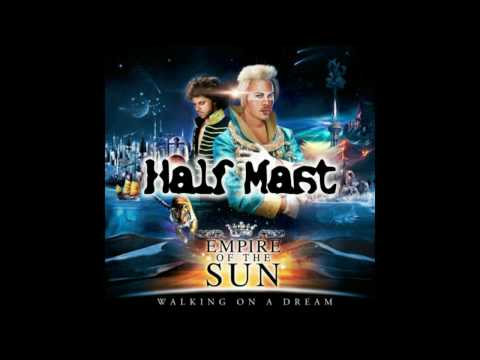 Empire Of The Sun (+) Half Mast