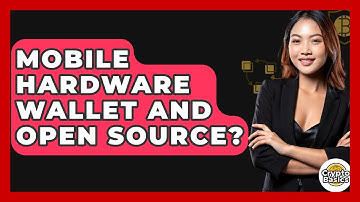 Mobile Hardware Wallet And Open Source? - CryptoBasics360.com