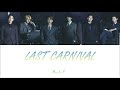 MONSTA X - Last Carnival (Color Coded Han-Rom-Sub Español)