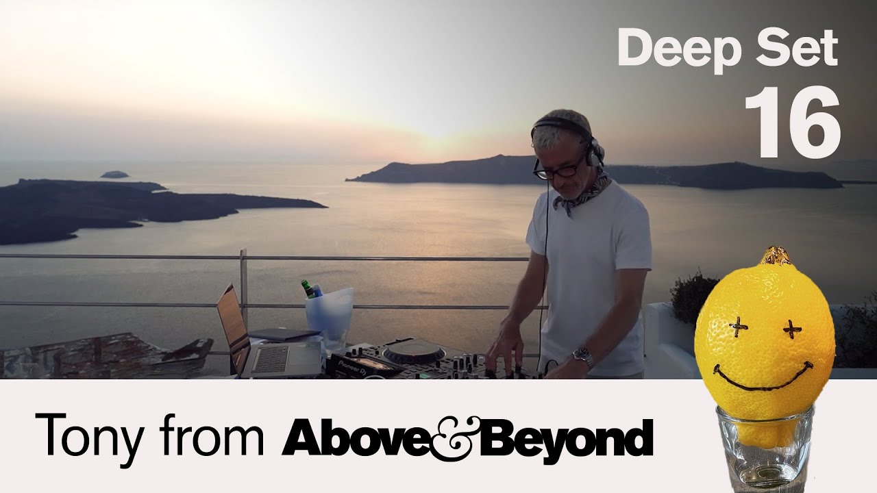 Tony from AB Deep Set 16 in Santorini Greece  3 hour livestream DJ set anjunadeep