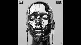 KAAZE - Last Call (Extended Mix)