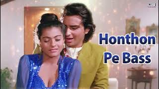 होंठो पे बस तेरा नाम है | Hoto Pe Bas Tera Naam Hai | Saif Ali Khan, Kajol | Romantic Bollywood Song