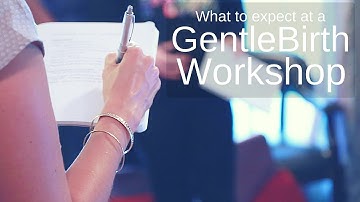 What to Expect at a GentleBirth Workshop