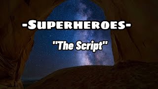 The Script - Superheroes (lyrics) 8D Audio//no copyright🙌