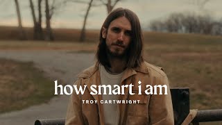 Vídeo de How Smart I Am
