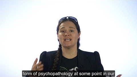 Week 1 Lecture 1 - Introduction to Psychopathology