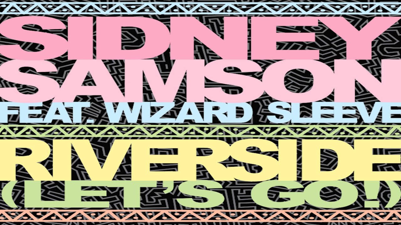 Sidney Samson Riverside. Tujamo & Sidney Samson - Riverside. Sidney Samson feat Wizard Sleeve Riverside Warren Clarke Remix. Riverside 2099 oliver heldens sidney samson