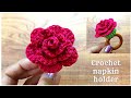 Crochet rose flower napkin holder  ring homedecor christmasornamentsdiy saras crochet