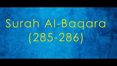 02. Surah Al Baqara 285-286 Amana Rasul- English translation (Hafiz Muhammed Sezgin)