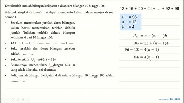 Tentukanlah jumlah bilangan kelipatan 4 di antara bilangan 10 hingga 100. Petunjuk singkat di baw...