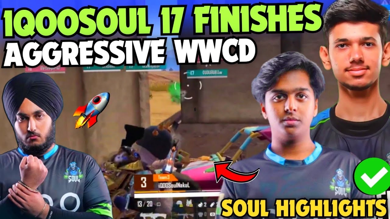 iQOOSouL 17 Finishes Aggressive WWCD 😳 SouL SPOWER & RONY on Fire 🔥 ...