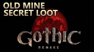 Secret Loot in Old Mine - Gothic 1 Remake