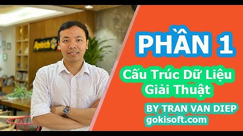 Phần 1 | Mở đầu cấu trúc dữ liệu & giải thuật là gì? | Khoá học cấu trúc dữ liệu & giải thuật