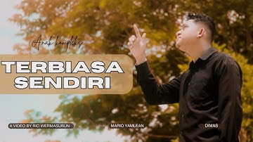 Mario Yamlean - TERBIASA SENDIRI FT Dimas (Official Music Video)