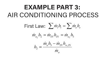 Mechanical Engineering Thermodynamics - Lec 30, pt 3 of 4:  Air-Conditioning Process Example Eqns