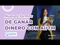 ¿Cómo ganar dinero con AirTM? Criptomonedas / Axie Infinity / Cajero