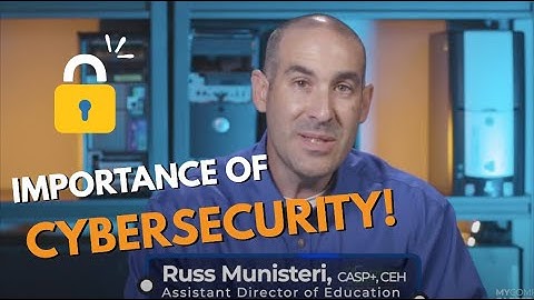 MyComputerCareer Tech Out: The Importance of Cybersecurity