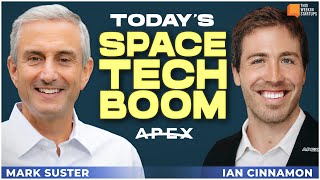 Today's Space Tech Boom with Apex's Ian Cinnamon and Mark Suster | E1946