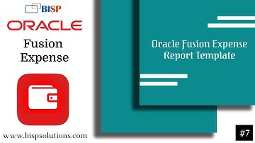 Oracle Fusion Expense Report Template | Oracle Fusion Profiles | Oracle ERP Consultant | Oracle Apps