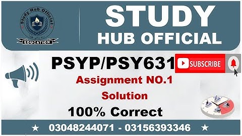 PSYP631 Assignment 1 Solution Fall 2022, PSY631 Assignment 1 solution 2022, PSYP631 assig1 fall2022