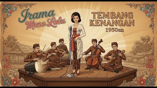 Download Lagu Tembang Nostalgia 1940-1950an | Kenangan Indah Tak Lekang Oleh Waktu | Irama Masa Lalu MP3
