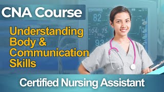 CNA Communication Skills 2026: Certified Nursing Assistant Certification Exam Full Course
