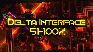 Delta interface 51%-100% (Extreme demon)