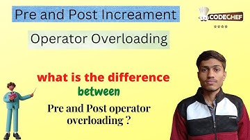 Operator Overloading In C++ |Pre and Post Operator Overloading | Polymorphism In C++ | OOPs in C++