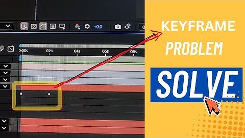 "After Effects Keyframes Not Showing? Here