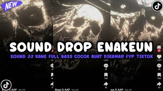 Download Lagu DJ DROP ENAKEUN X MASHUP SOUND JJ KANE FULL BASS COCOK BUAT DI MOBIL VIRAL TIKTOK TERBARU 2025🎧 MP3 Download Lagu DJ DROP ENAKEUN X MASHUP SOUND JJ KANE FULL BASS COCOK BUAT DI MOBIL VIRAL TIKTOK TERBARU 2025🎧 MP3