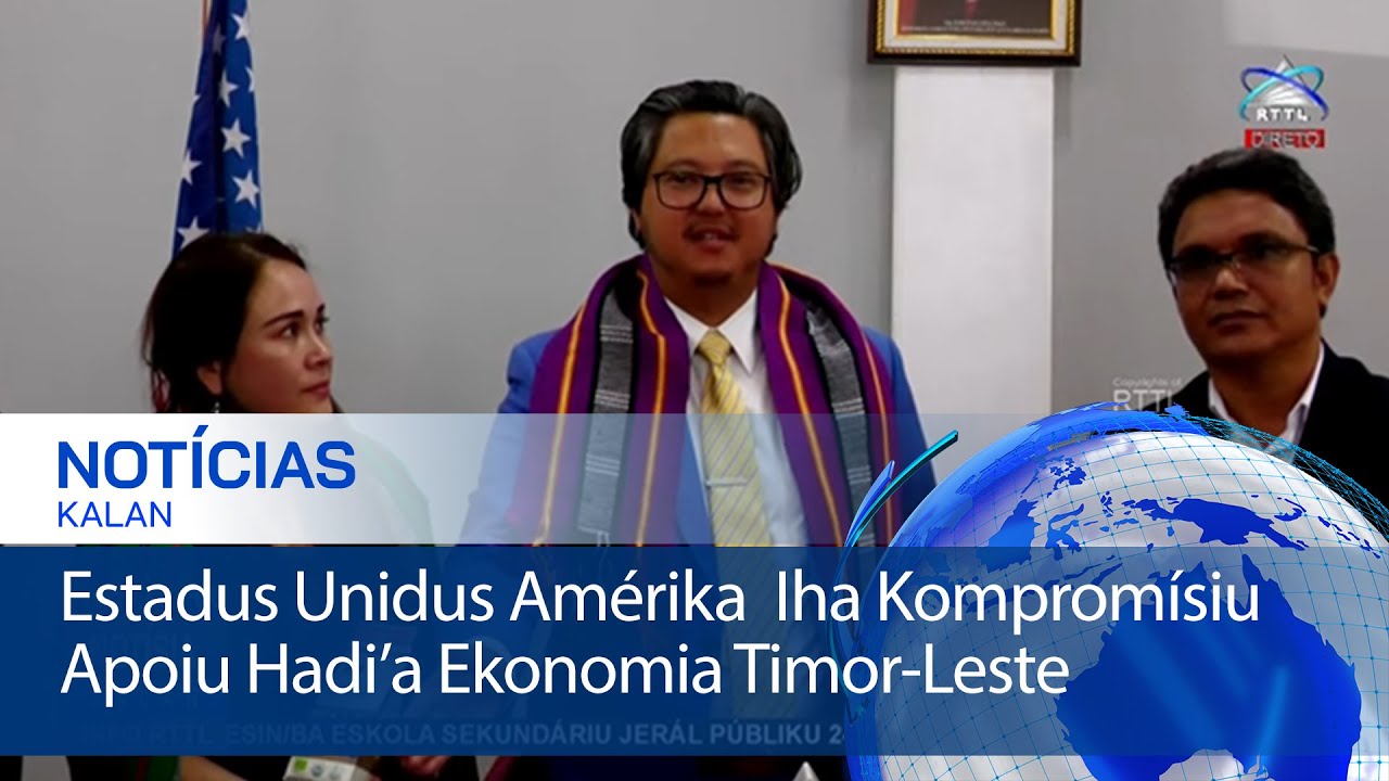 Estadus Unidus Kontinua Hametin Kooperasaun ho Timor-Leste Iha Área Ekonomia no Negósiu