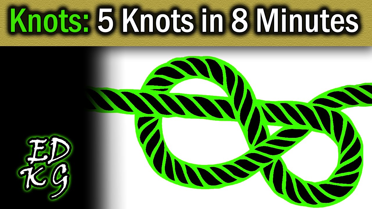 Knots learn 5 knots in 8 minutes (Bowline, taut line, clove hitch, etc