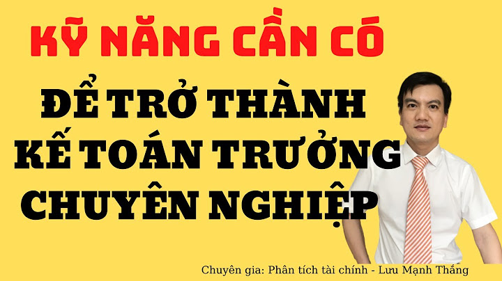 Chức năng của kế toán trưởng là gì