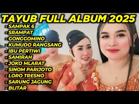 TAYUB KENCANA CAMPURSARI TERBARU 2025 - SAMPAK 6 , GONGGOMINO, SRAMPAT , TAYUP , TAYOP , TAYOB