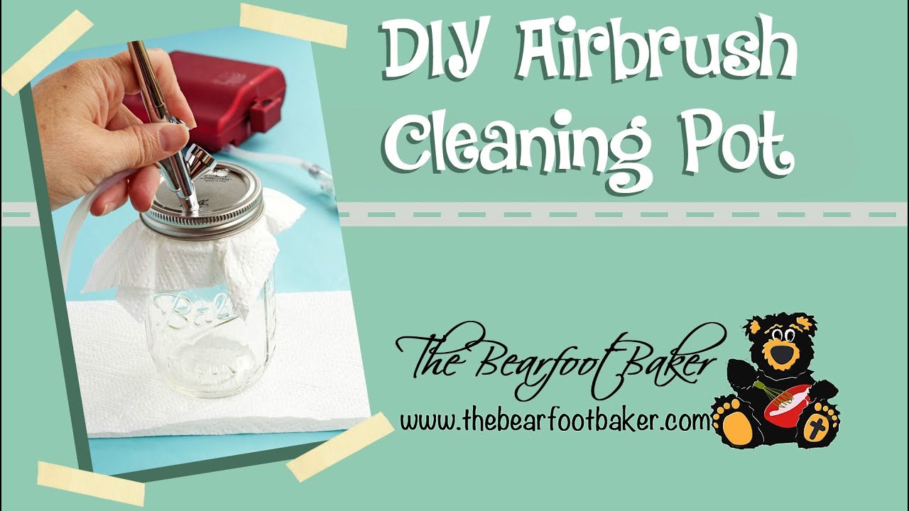 DIY Airbrush Cleaning Pot 