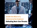 Inside the Mind of a Cybersecurity Engineer 4K