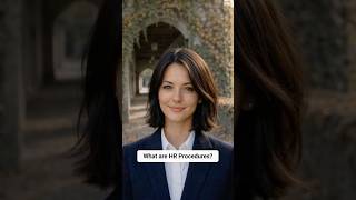 What are HR Procedures