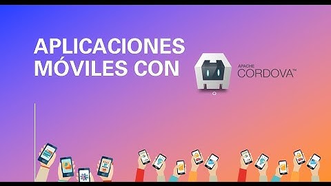 Utilizando Apache cordova para apps hibridas .