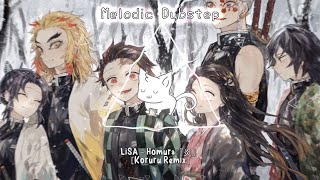 LiSA - Homura 『炎』 (Koruru Remix) | Demon Slayer: Kimetsu no Yaiba - Mugen Train