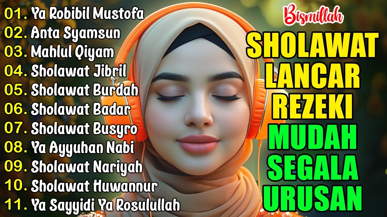 SHOLAWAT NABI PENARIK REZEKI PALING MUSTAJAB | Sholawat Jibril, Nariyah | SHOLAWAT TERBARU 2025