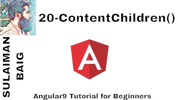 Angular 9 Tutorial for Beginners. 20 - ContentChildren() | SULAIMAN BAIG