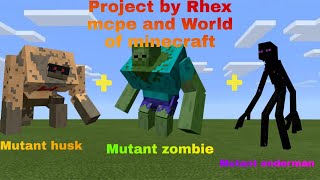Mcpe | mutant project update | by Rhex mcpe | and World of minecraft!?? | Epic gamer45 screenshot 4