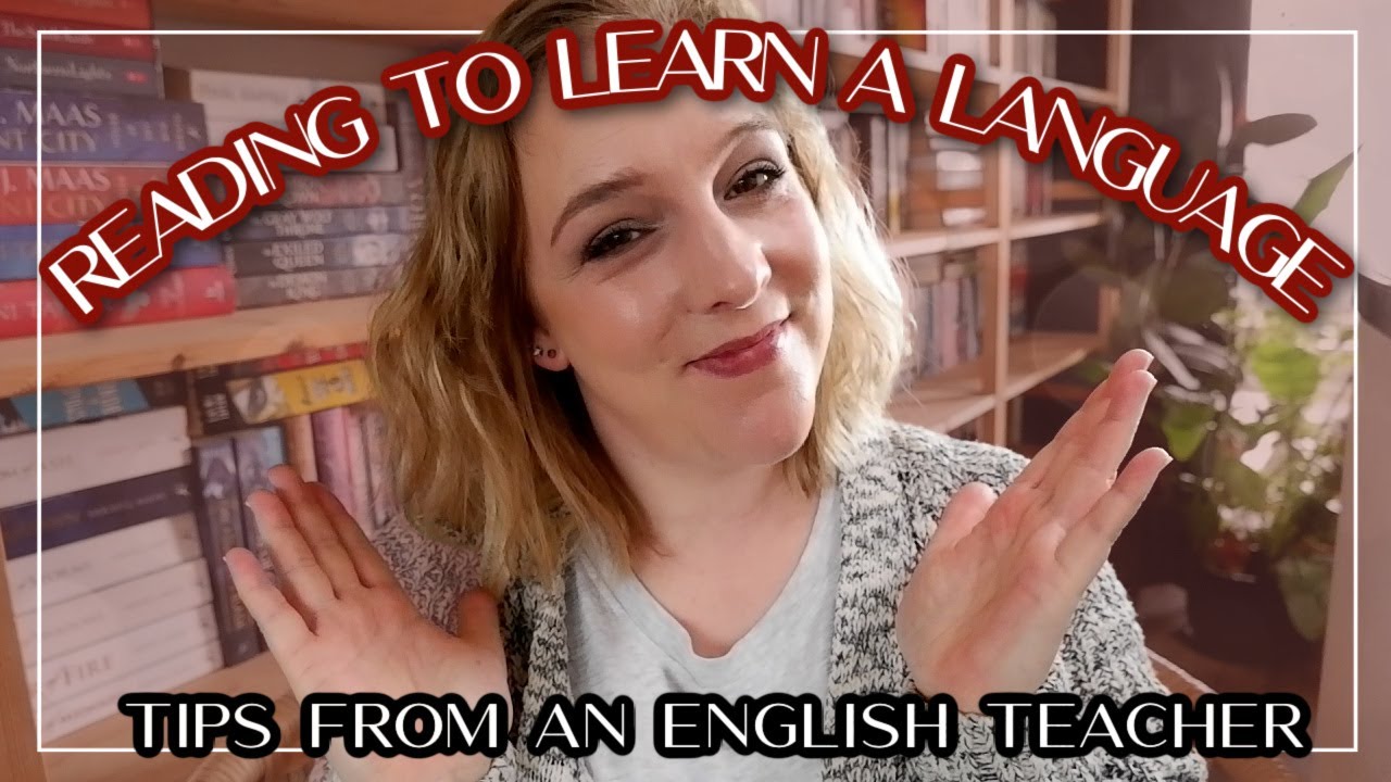 LANGUAGE LEARNING TIPS // How to use reading to learn a new language